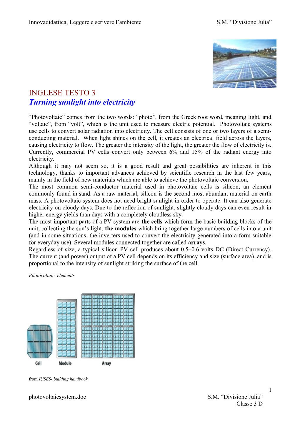 Turning Sunlight Into Electricity