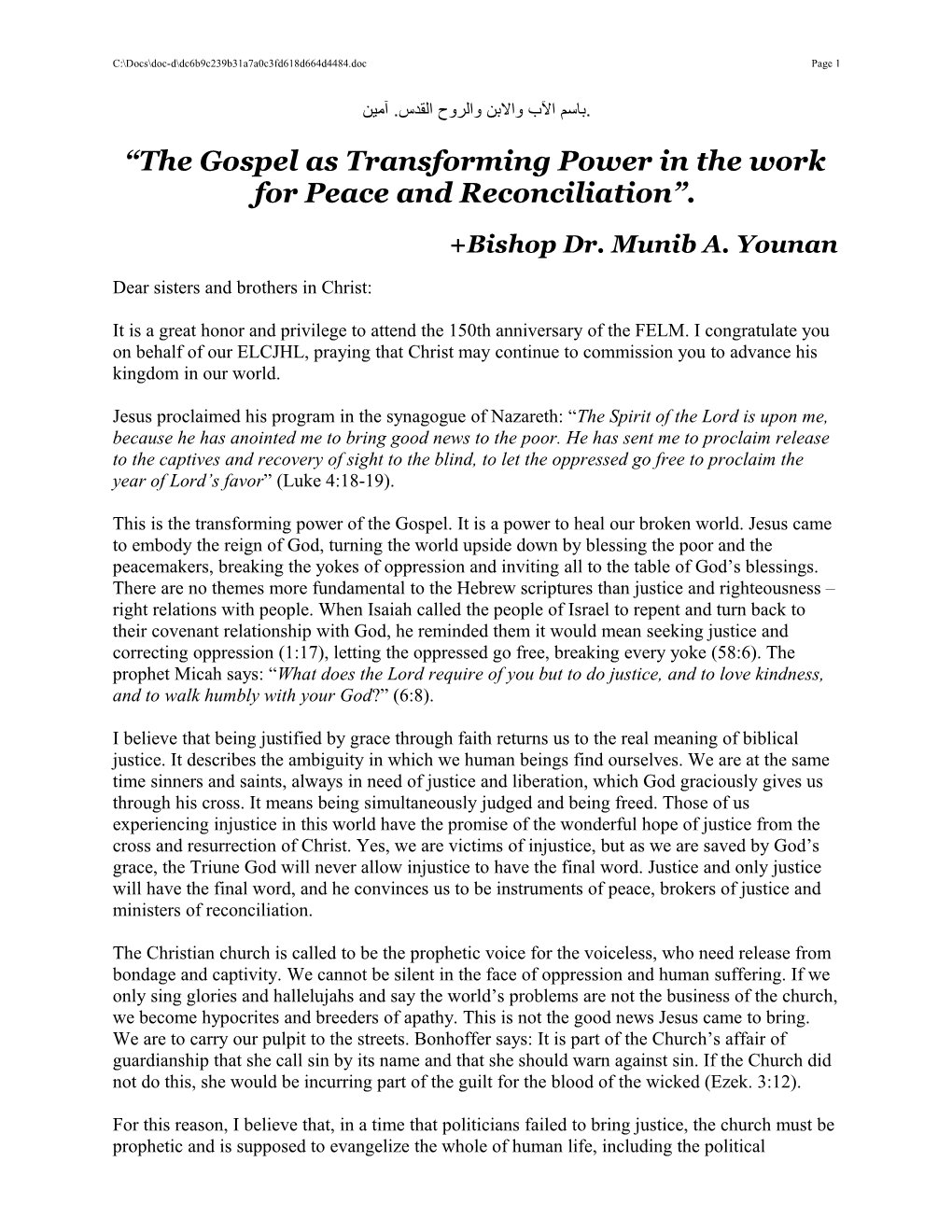 The Gospel As Transforming Power in the Work for Peace and Reconciliation