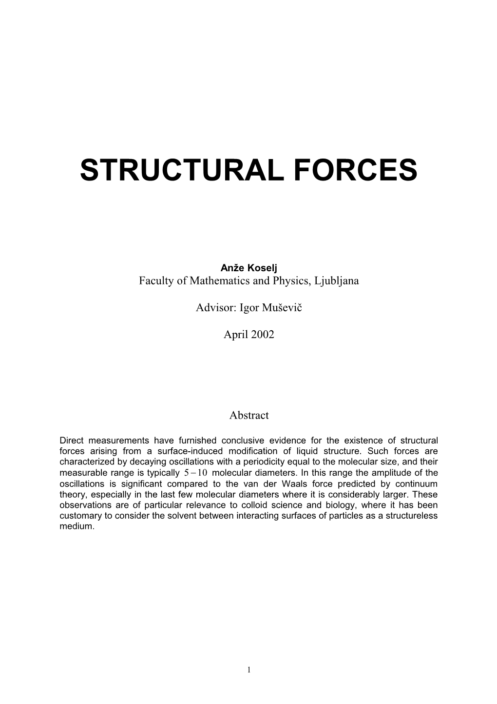 When Two Surfaces Or Particles Approach Closer Than a Few Nanometres, Continuum Theories