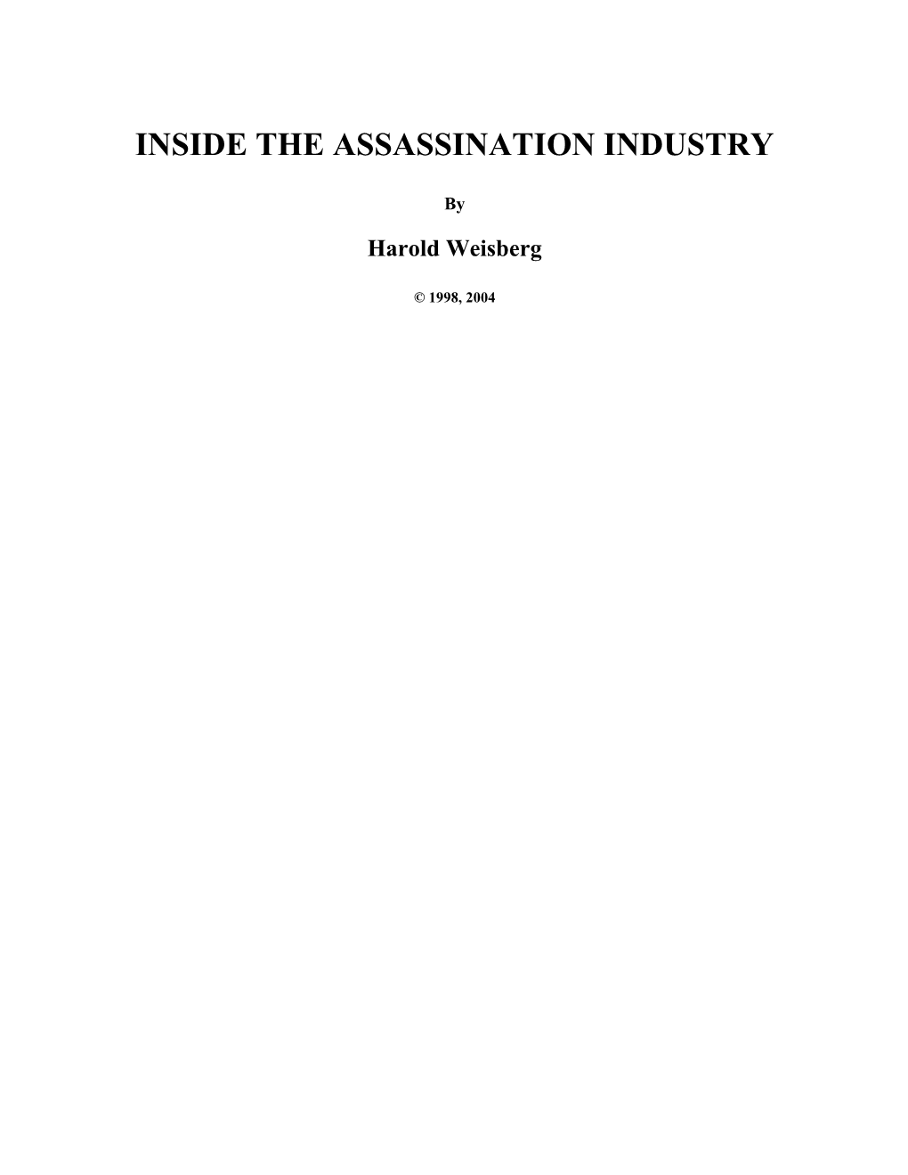 Inside the Assassination Industry