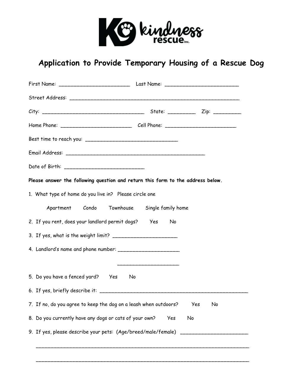 Application to Provide Temporary Housing of a Rescue Dog