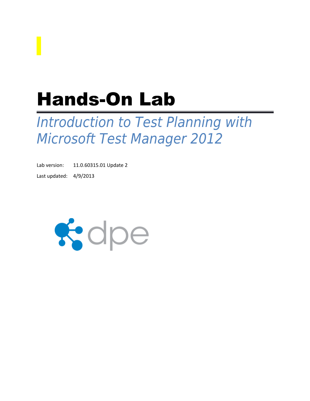Introduction to Test Planning with Microsoft Test Manager 2012