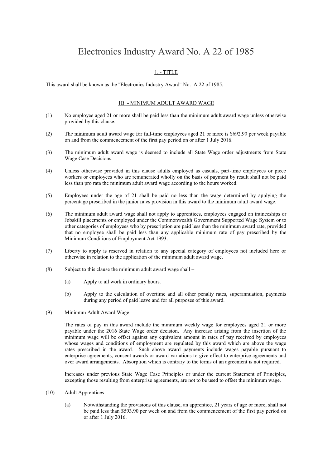 Electronics Industry Award No. a 22 of 1985