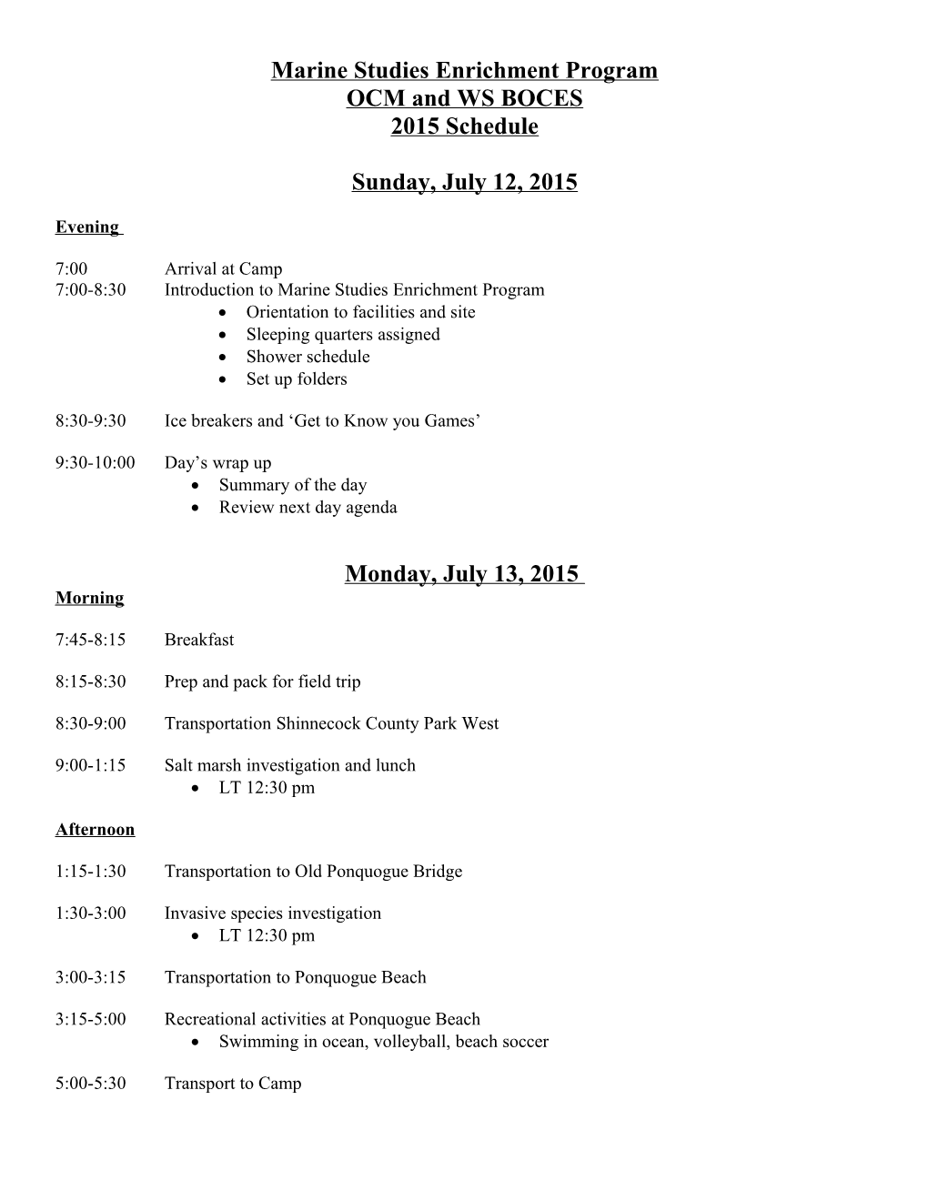Marine Studies Enrichment Program, OCM, July 13-July 18, 2014