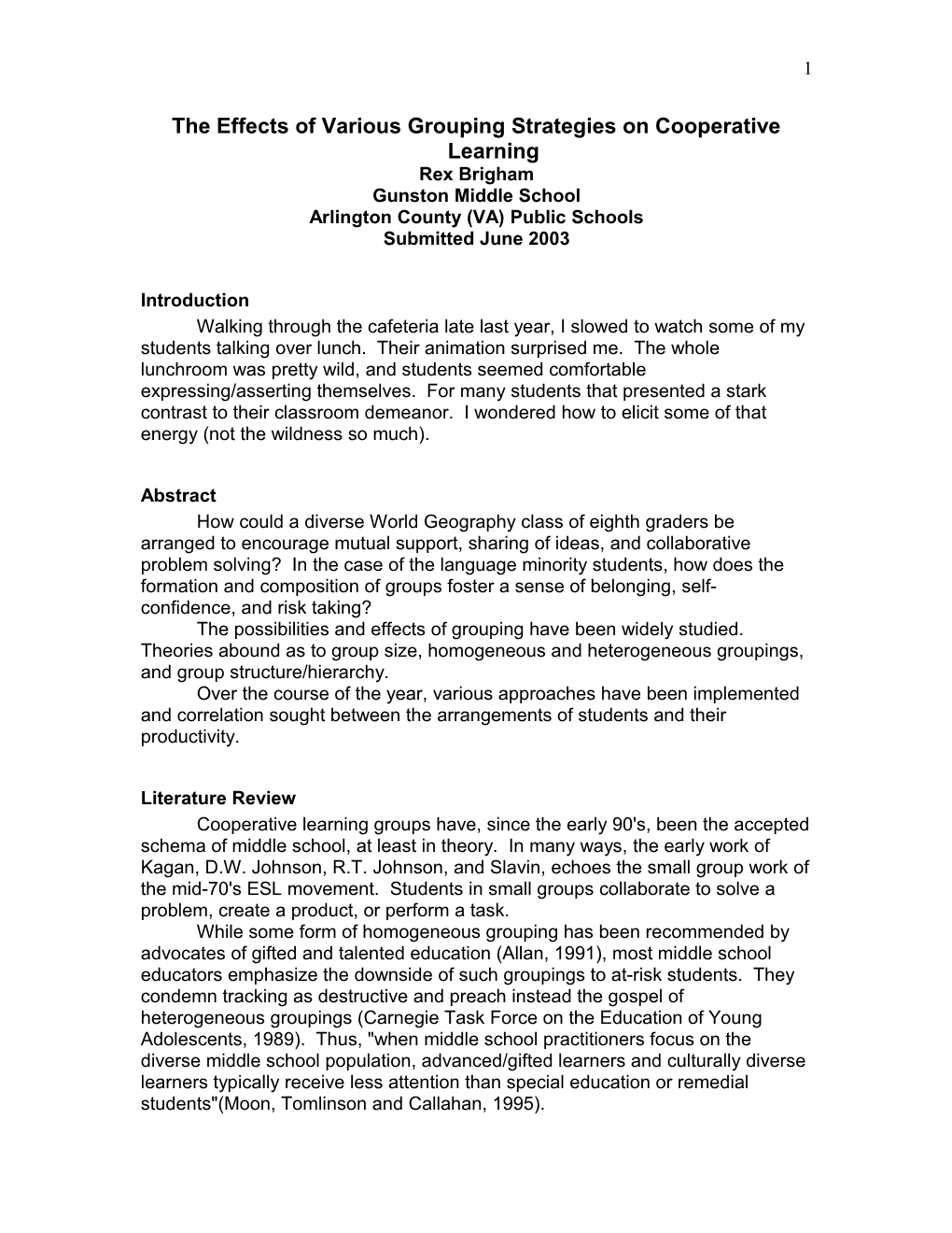 The Effects of Various Grouping Strategies on Cooperative Learning