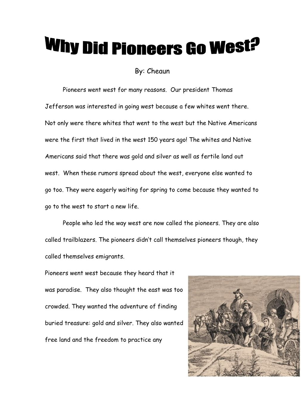 Why Did Pioneers Go West
