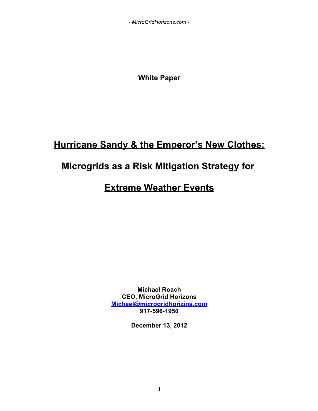 Microgrids As a Risk Mitigation Strategy for Extreme Weather Events