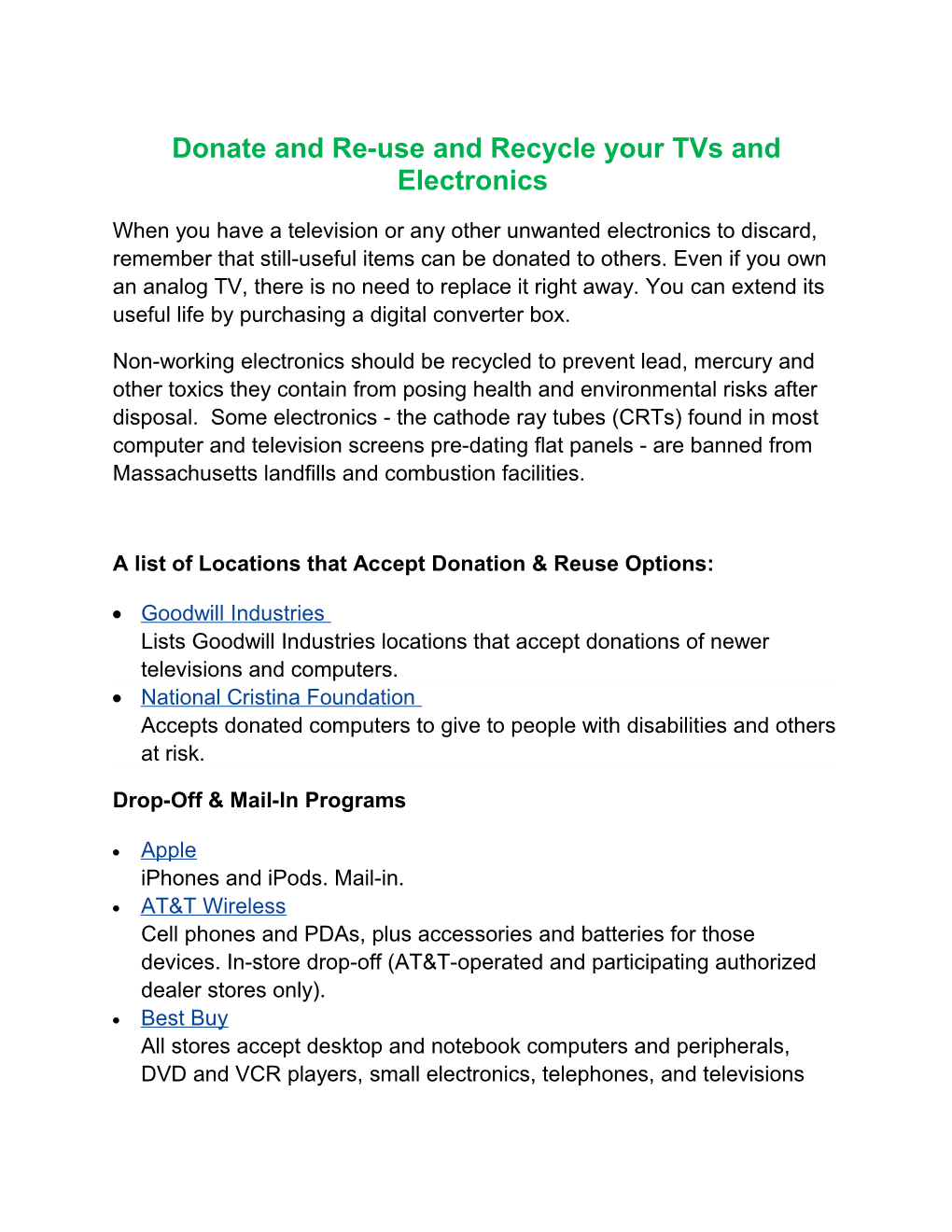 Donate and Re-Use and Recycle Your Tvs and Electronics