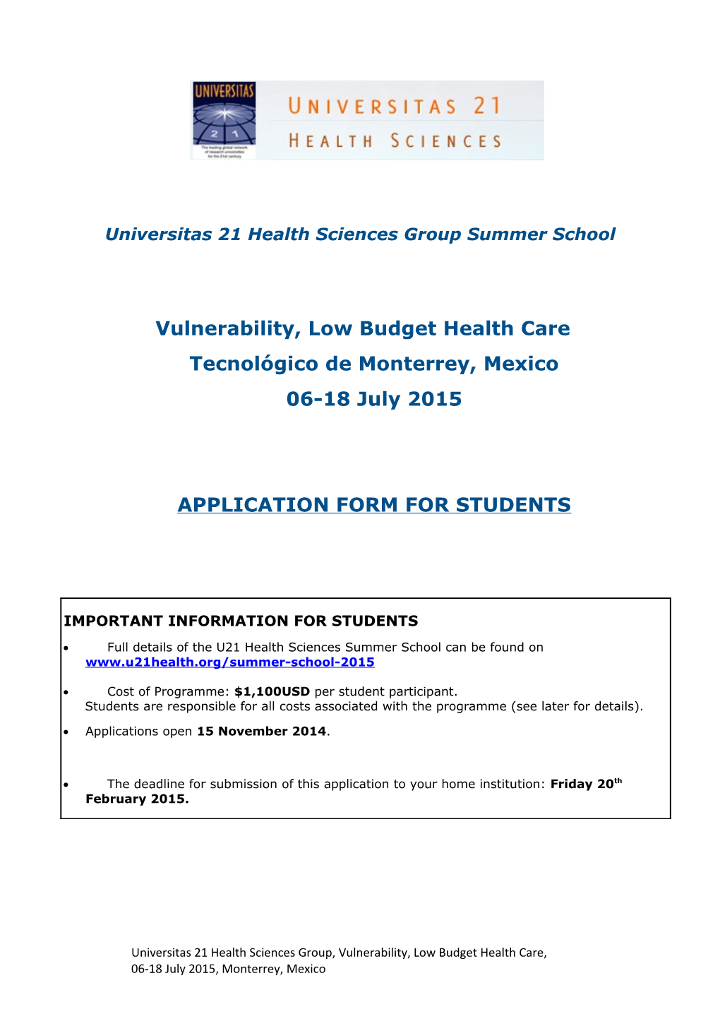 Universitas 21Health Sciences Group Summer School