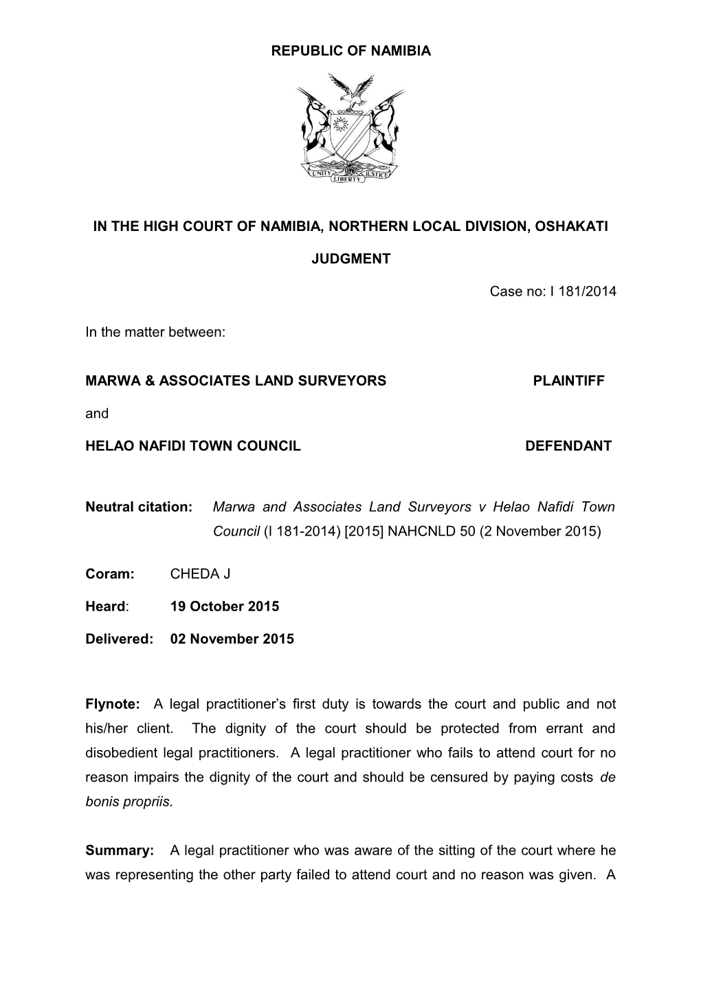 Marwa and Associates Land Surveyors V Helao Nafidi Town Council (I 181-2014) 2015 NAHCNLD