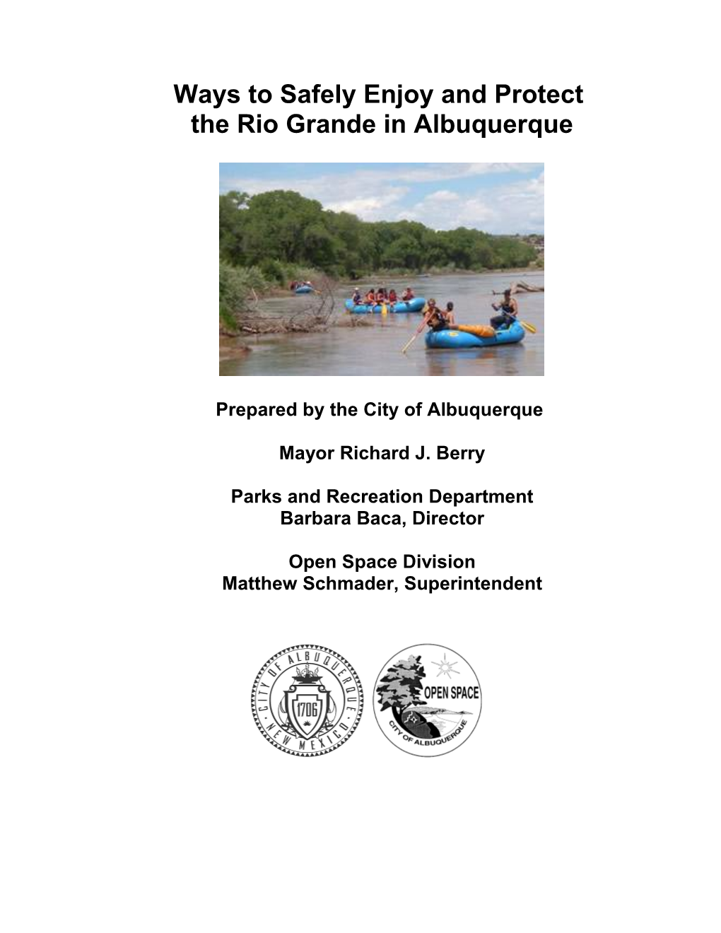 Safely Enjoy and Protect the Rio Grande in 2012