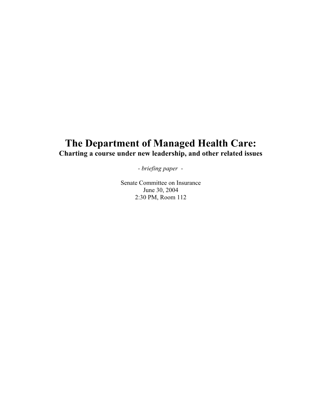 The Department of Managed Health Care Is California S HMO Watchdog