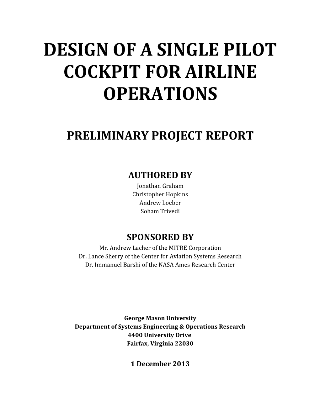 Design of a Single Pilot Cockpit for Airline Operations