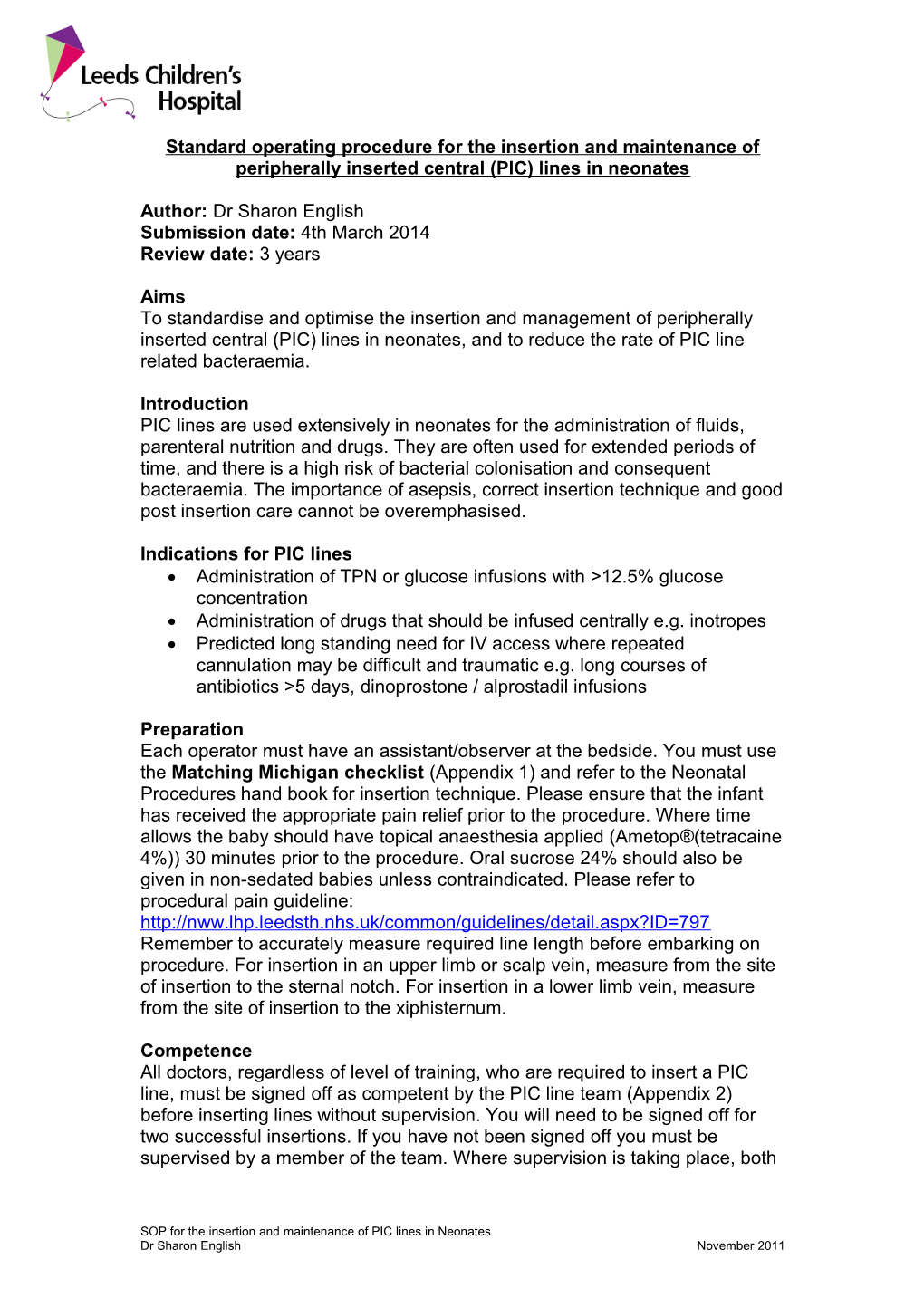 Guideline for the Use of Peripherally Inserted Central (PIC) Lines in Neonates