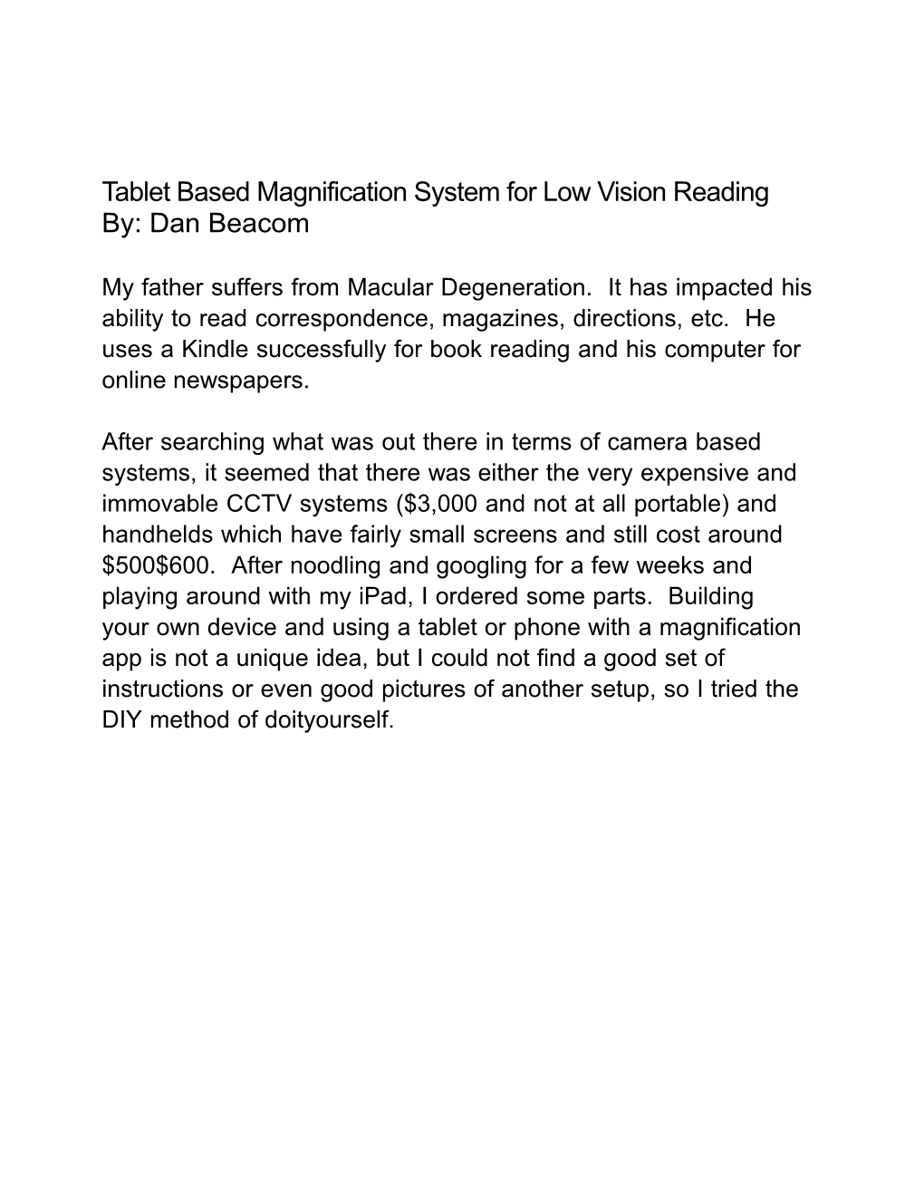 Tablet Based Magnification System for Low Vision Reading