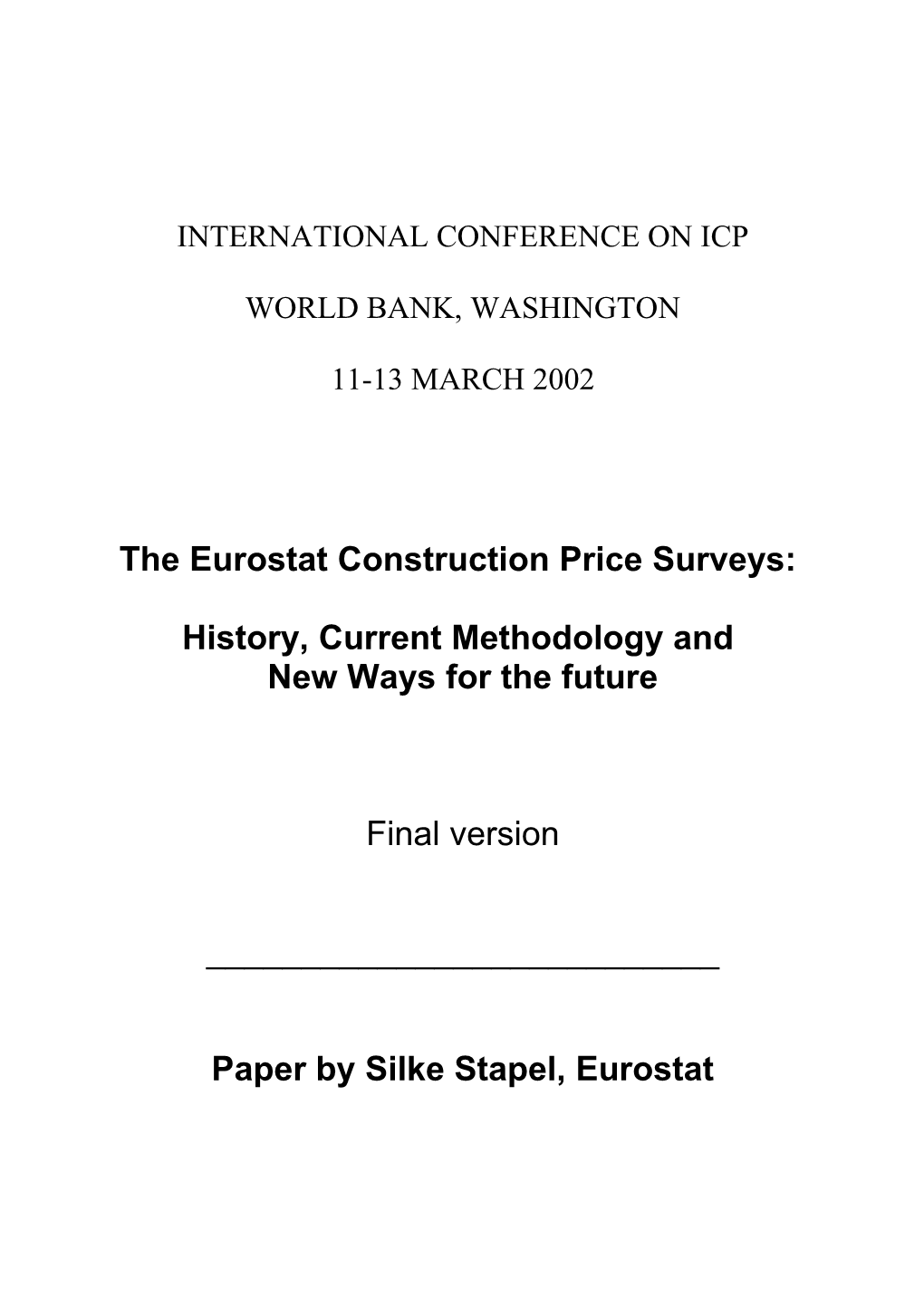 The Eurostat Construction Price Surveys