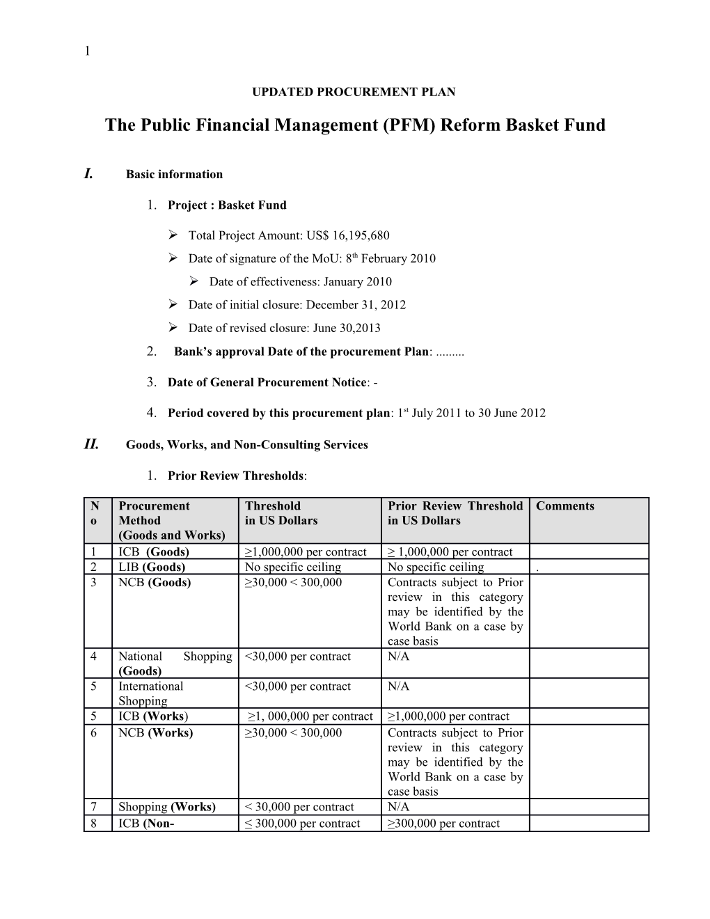 The Public Financial Management (PFM) Reform Basket Fund