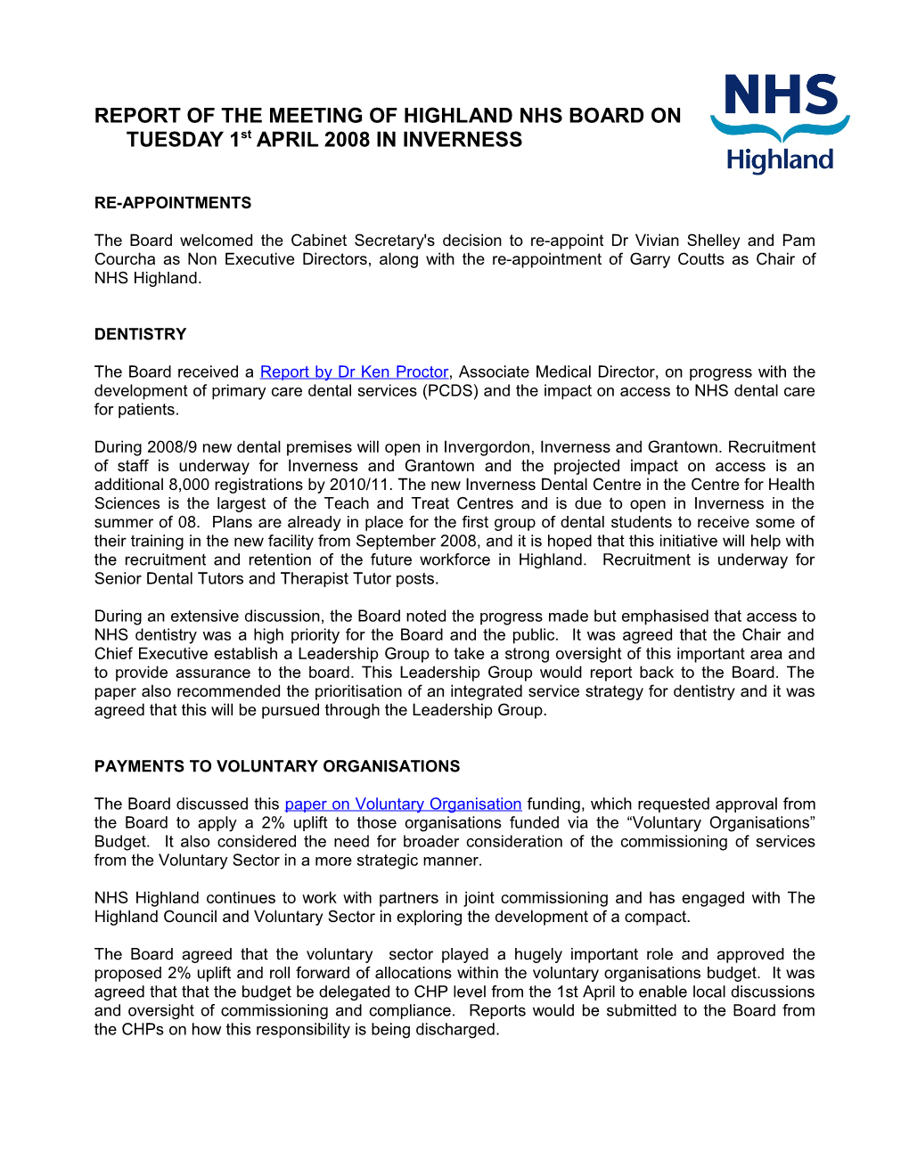 REPORT of the MEETING of HIGHLAND NHS BOARD on TUESDAY 1St APRIL 2008 in INVERNESS