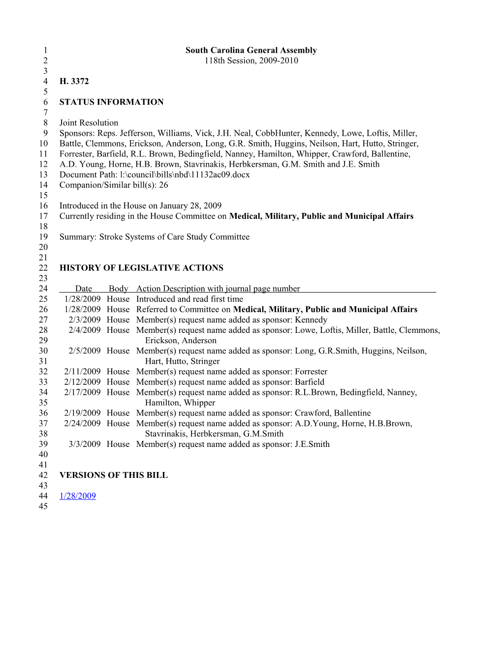 2009-2010 Bill 3372: Stroke Systems of Care Study Committee - South Carolina Legislature Online