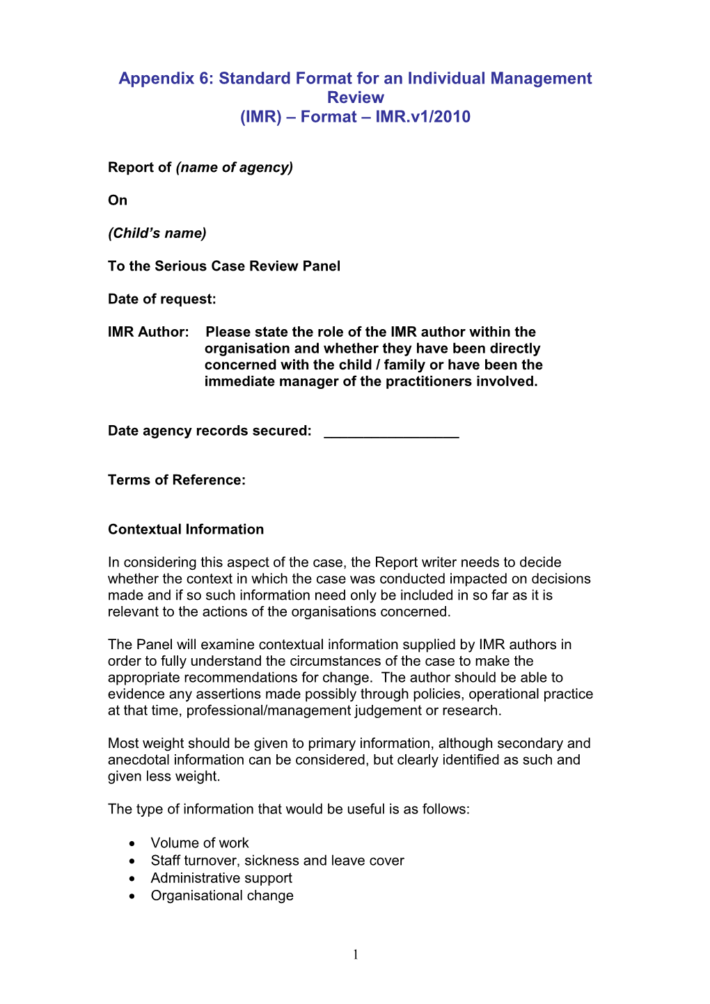 Appendix 6: Standard Format for an Individual Management Review