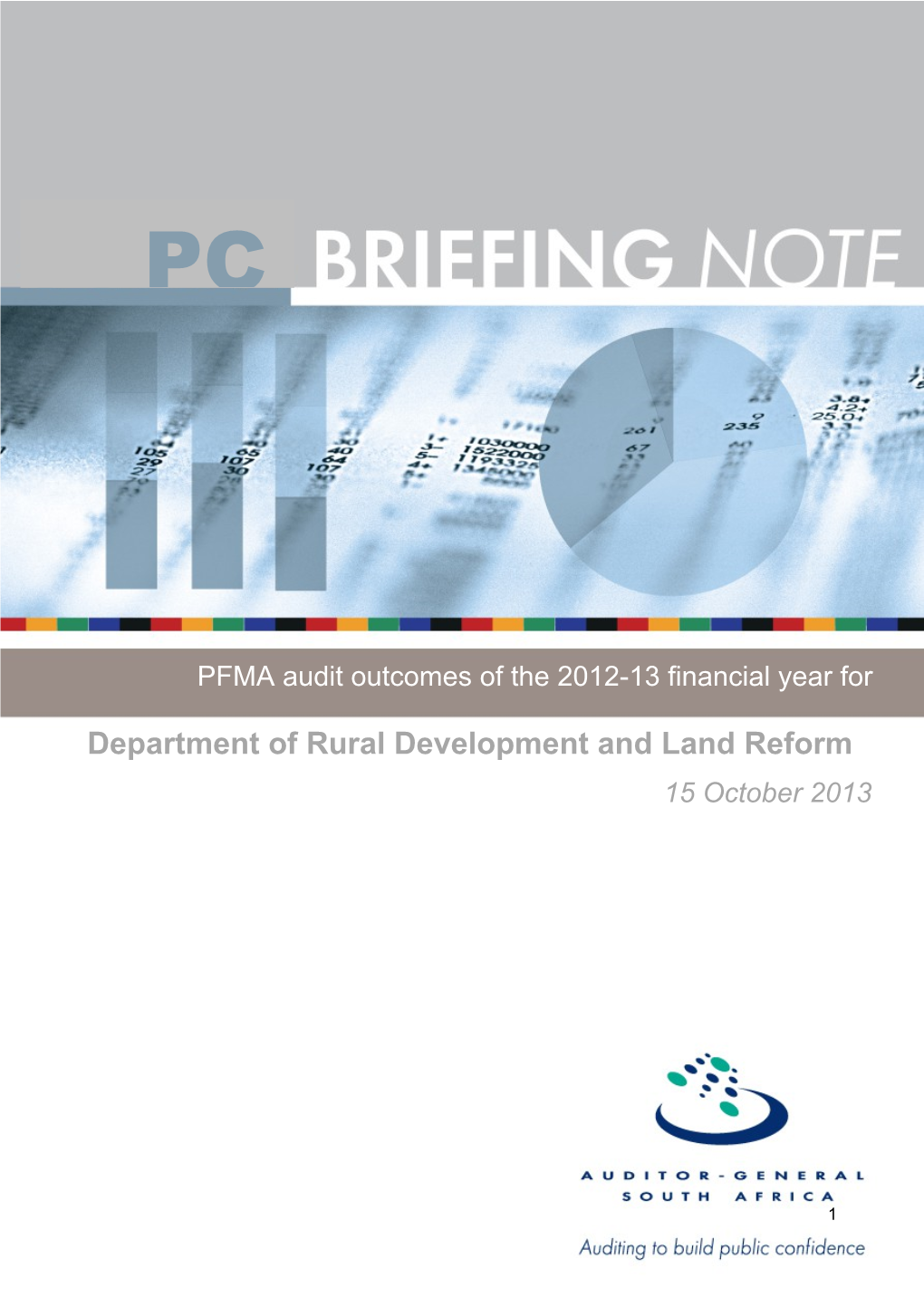 DRD&LR PC Briefing 2012/13 Financial Year