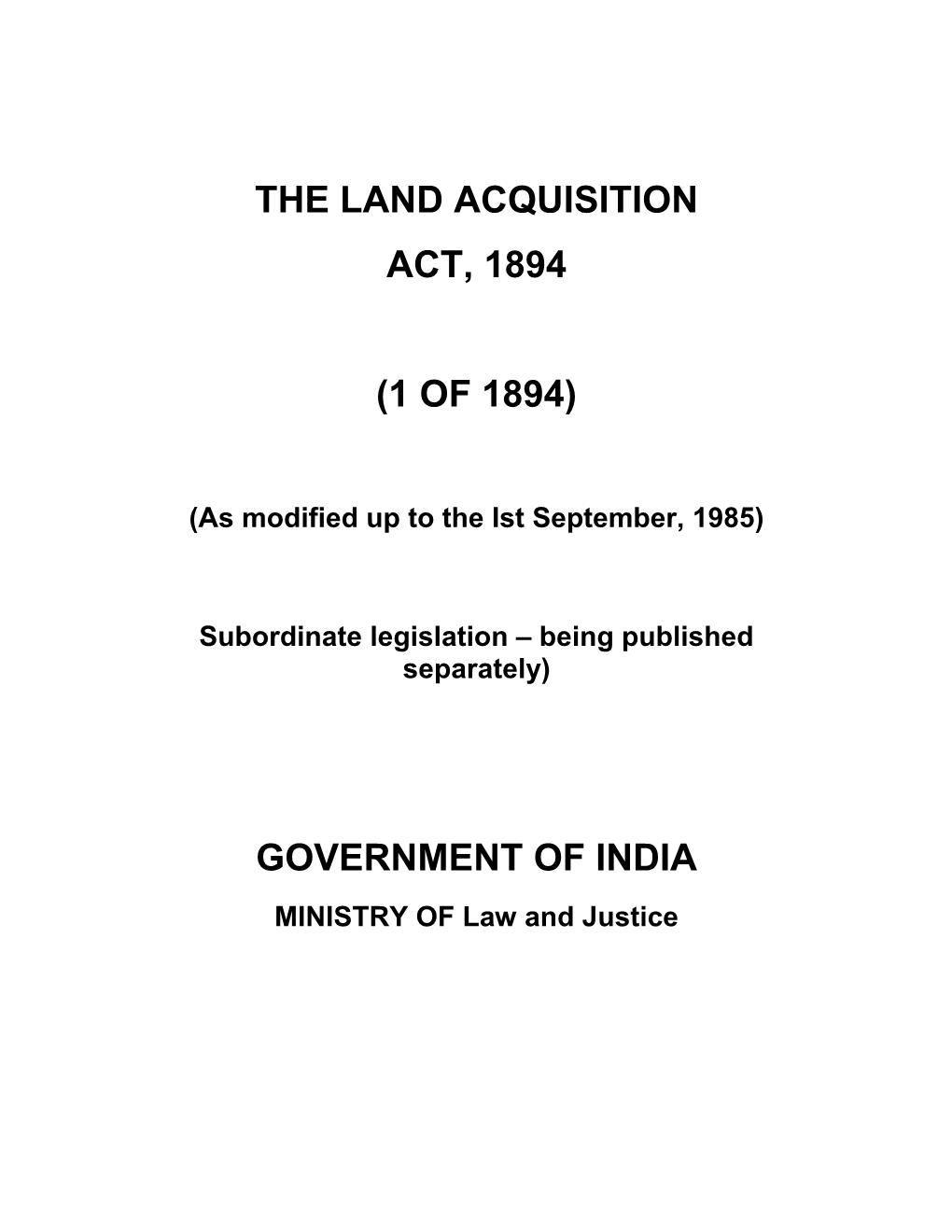 The Land Acquisition