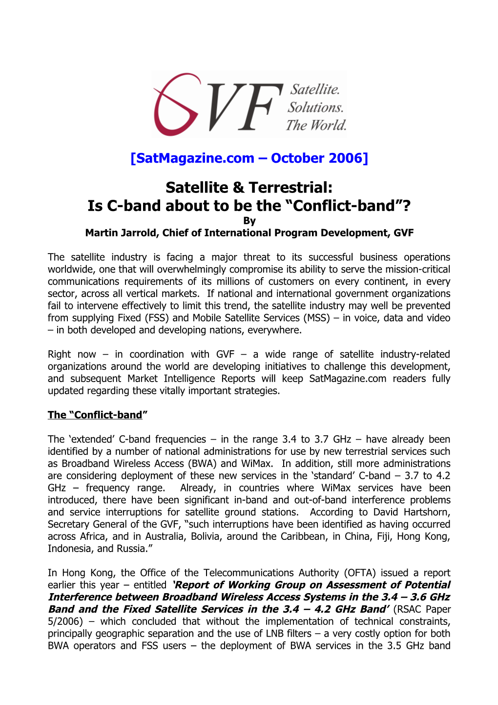 Is C-Band About to Be the Conflict-Band ?