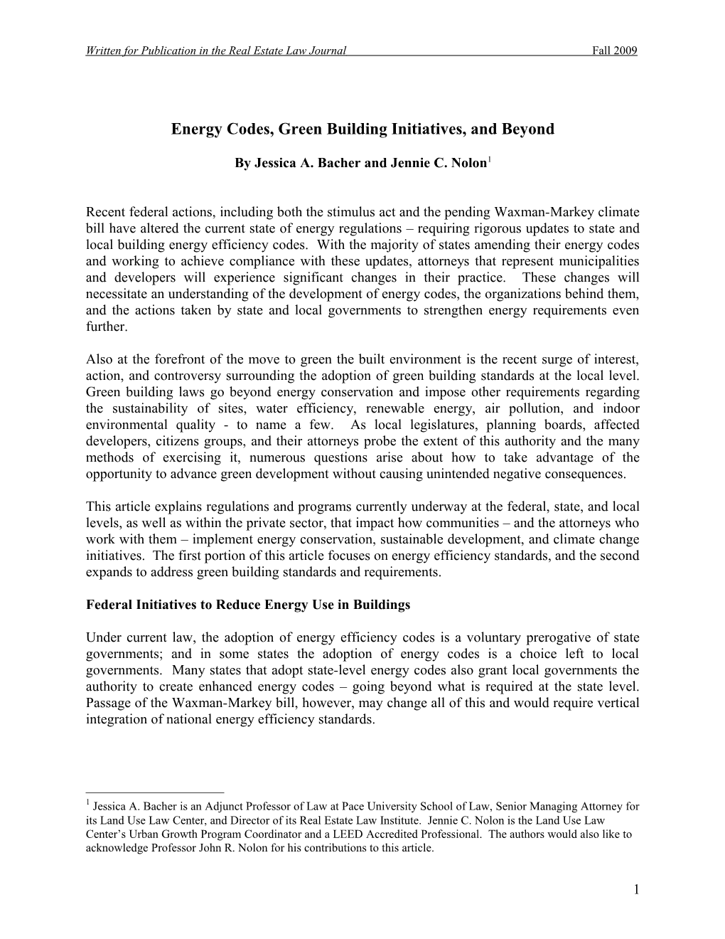 Energy Codes, Green Building Initiatives, and Beyond