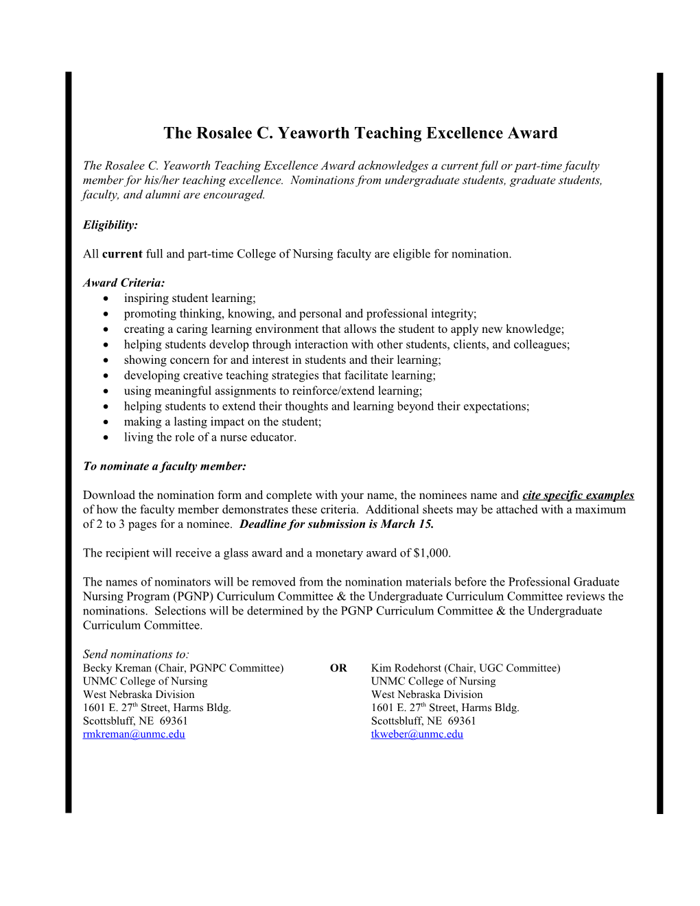 The Rosalee C. Yeaworth Teaching Excellence Award