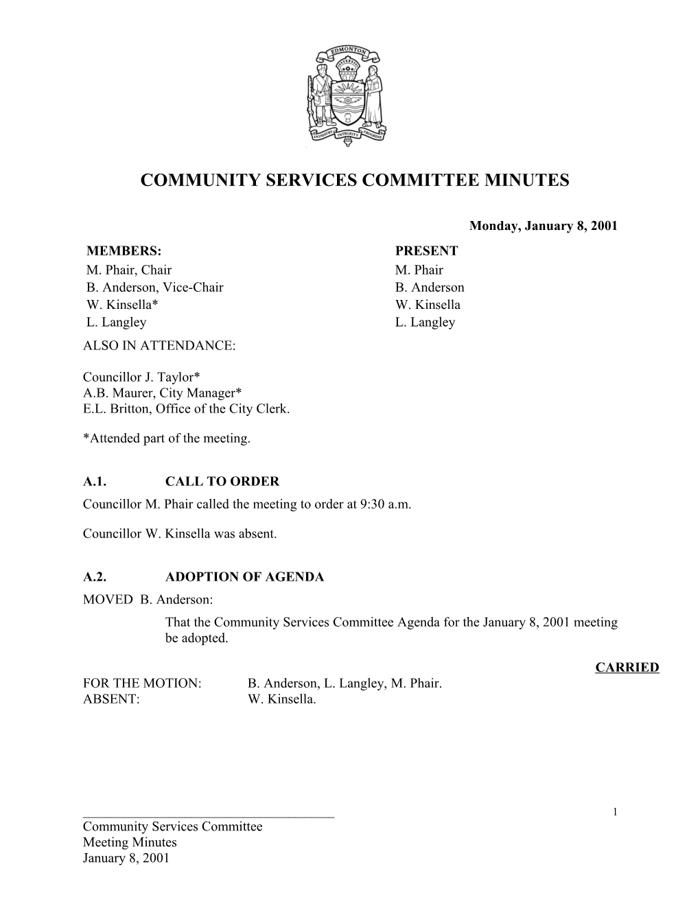 Minutes for Community Services Committee January 8, 2001 Meeting
