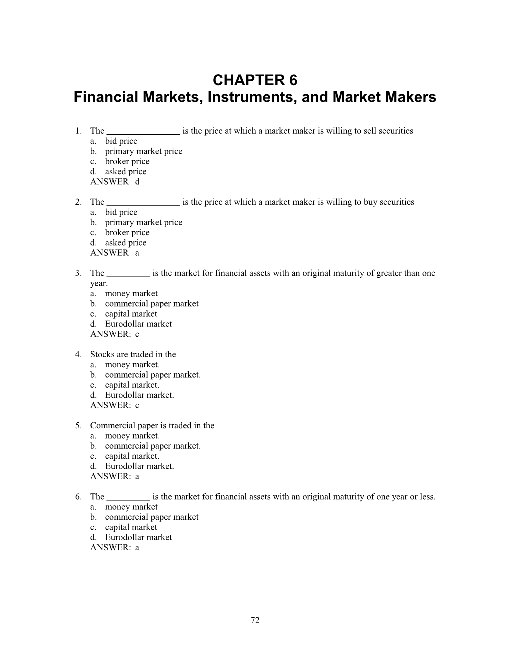 Financial Markets, Instruments, and Market Makers