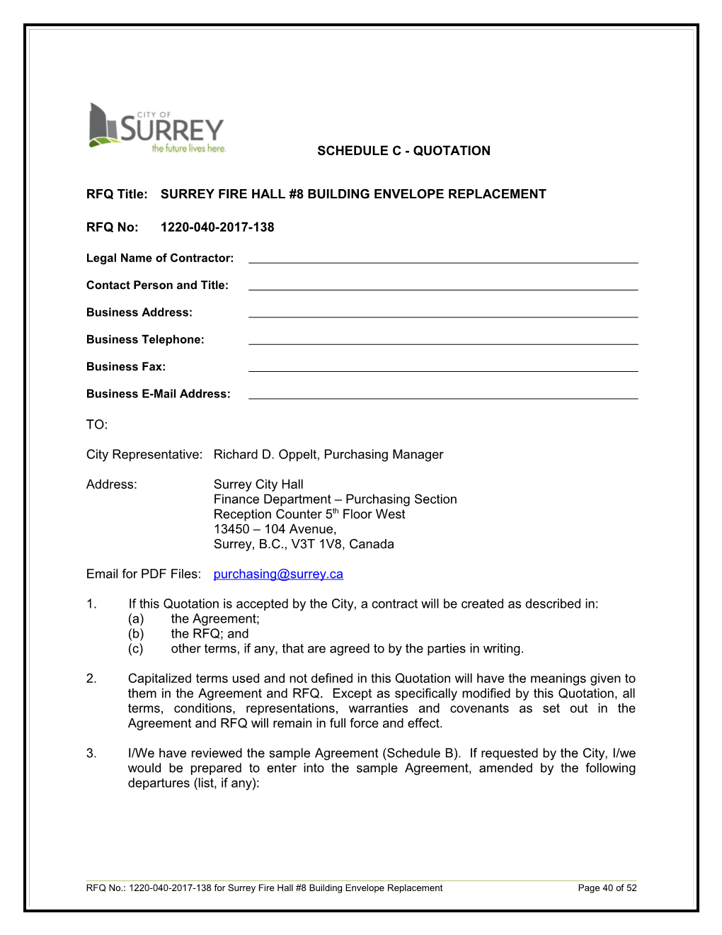 RFQ Title:SURREY FIRE HALL #8 BUILDING ENVELOPE REPLACEMENT