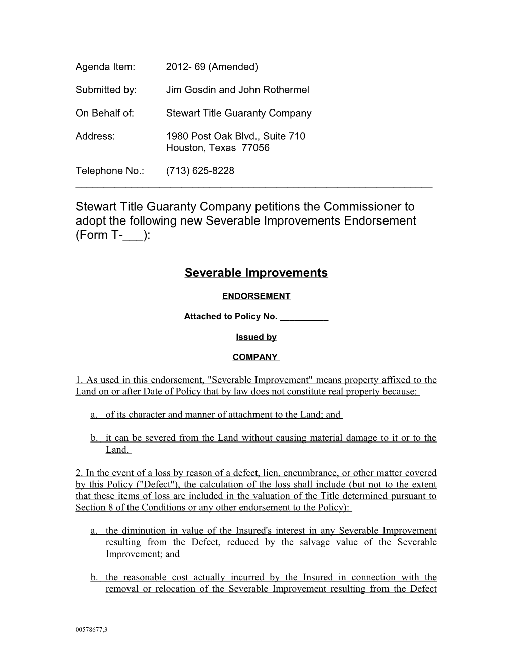 STGC 2011 Agenda Item 2012-69 New Severable Improvements Endorsement (Amended) (00578677-3)