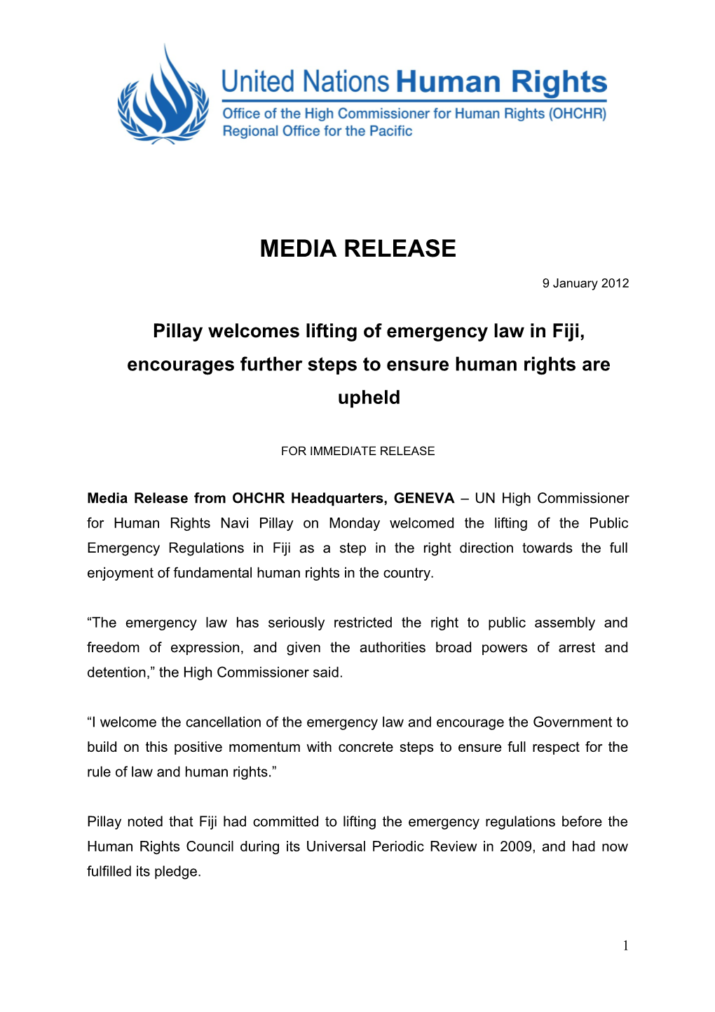 Pillay Welcomes Lifting of Emergency Law in Fiji, Encourages Further Steps to Ensure Human