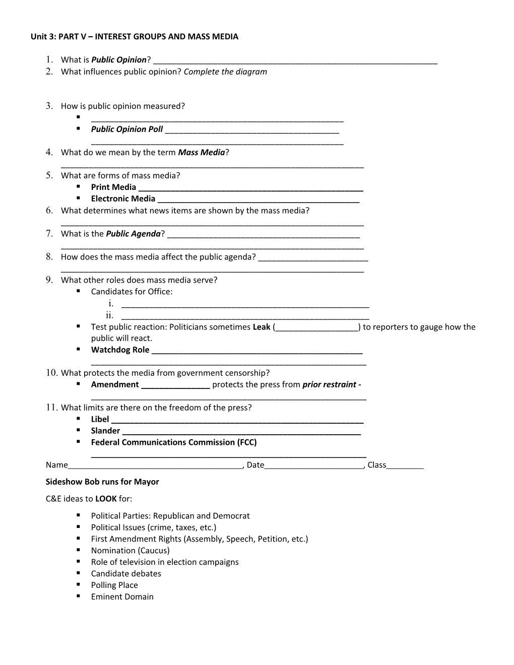 Unit 3: PART V INTEREST GROUPS and MASS MEDIA