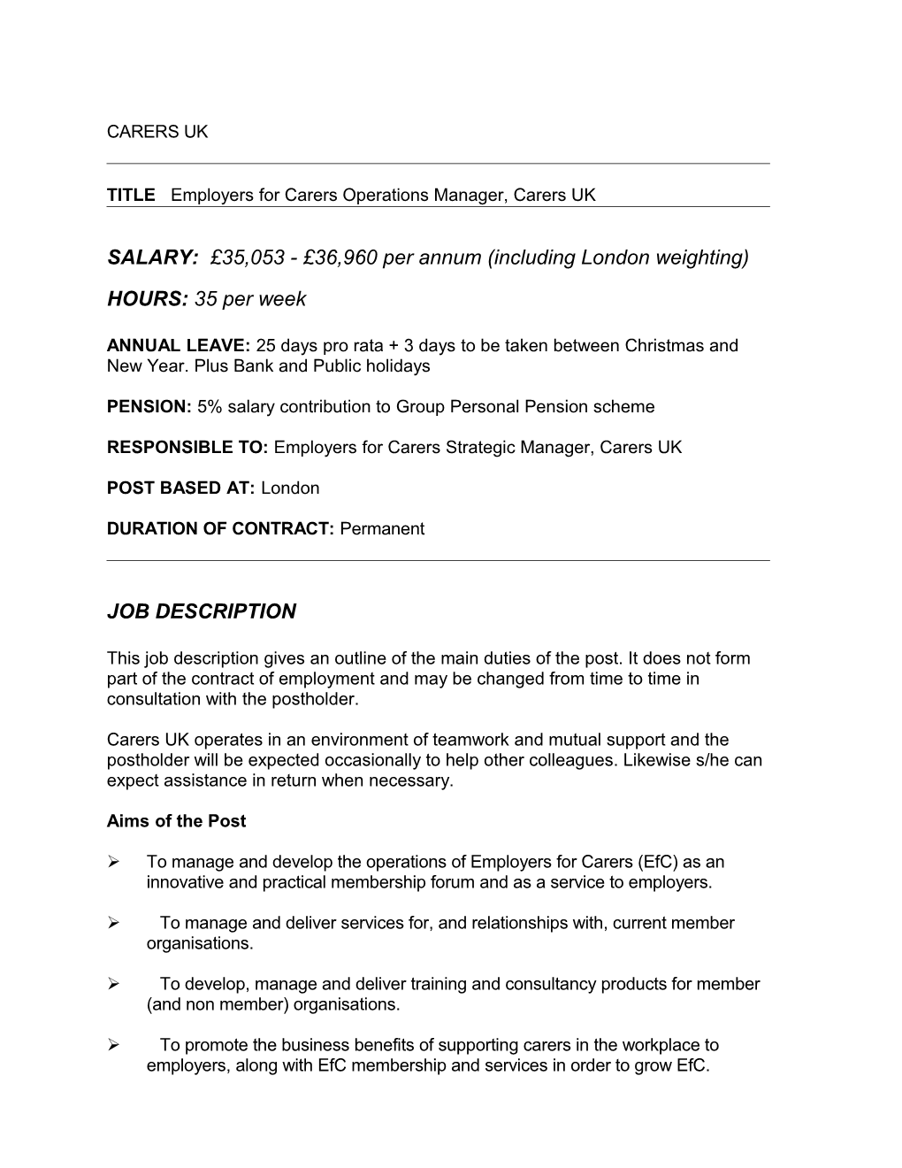 TITLE Employers for Carers Operationsmanager, Carers UK