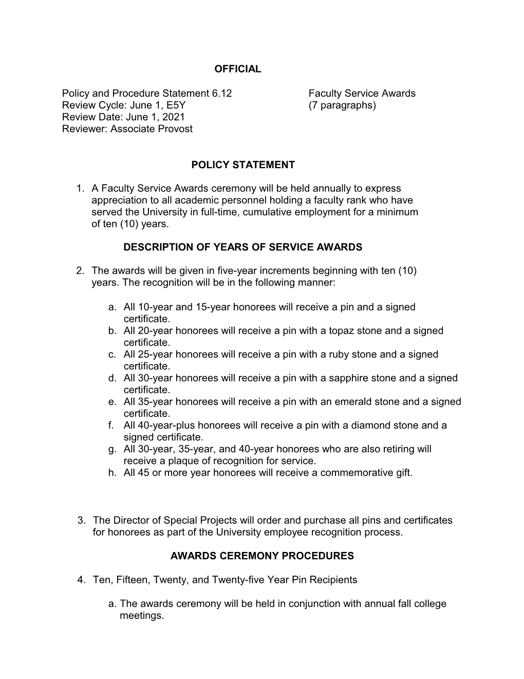 Policy and Procedure Statement 6.12Faculty Service Awards