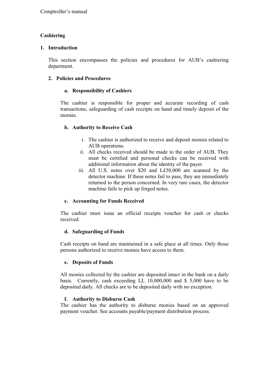 This Section Encompasses the Policies and Procedures for AUB S Cashiering Department