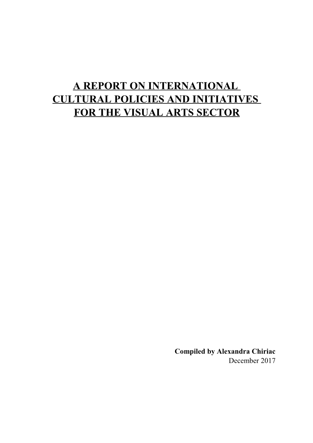 A Report on International