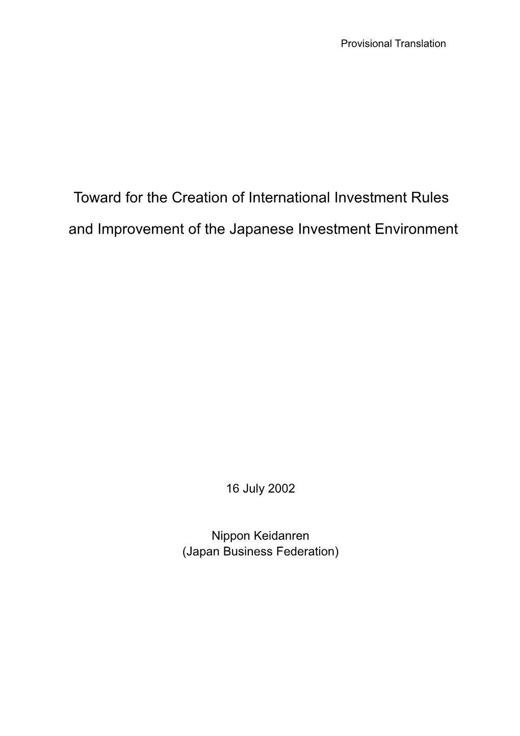 Toward for the Creation of International Investment Rules
