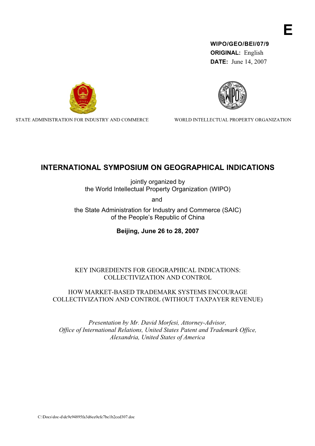 WIPO/GEO/BEI/07/WWW 81758 : Geographical Indications at the National Level: Collectivization
