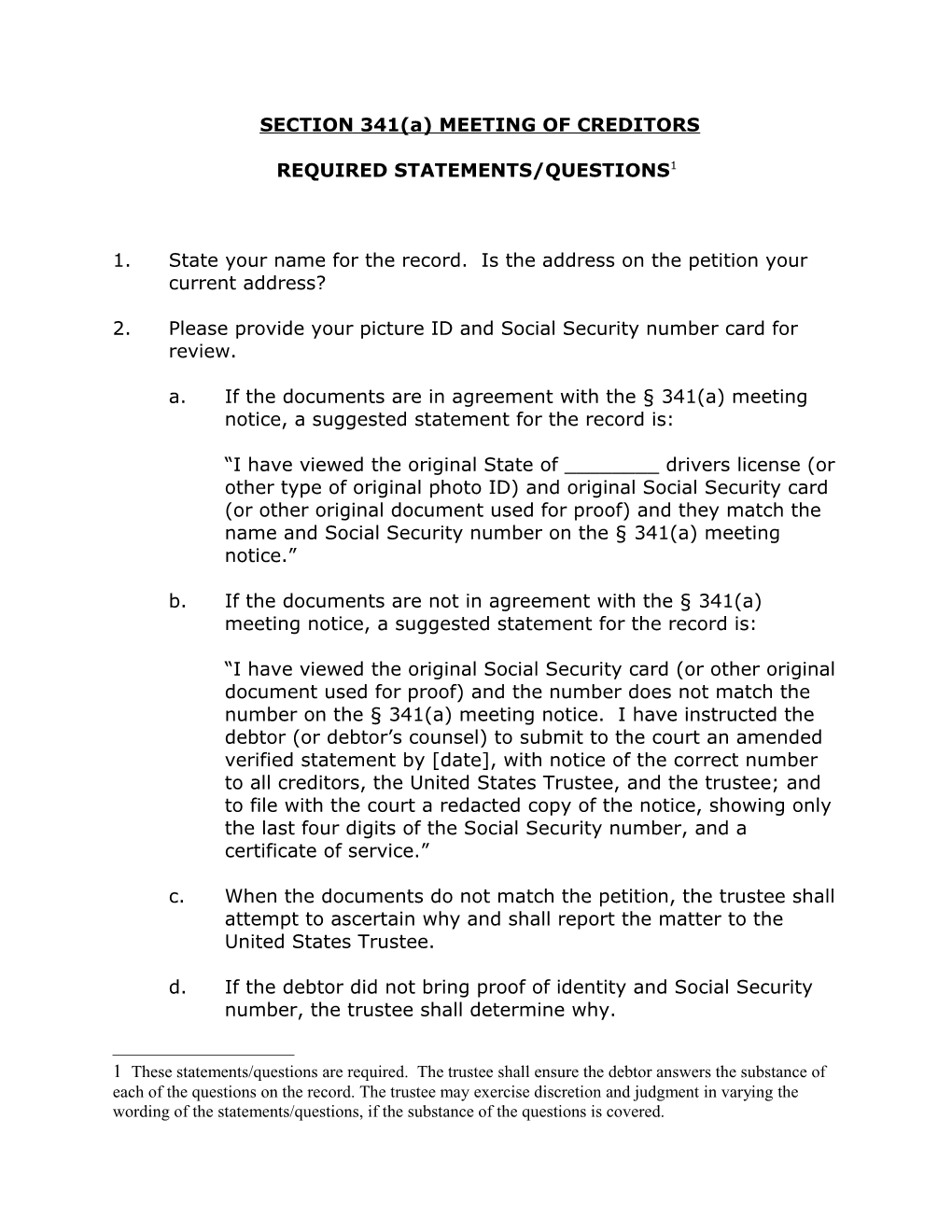 APPENDIX C SECTION 341(A) MEETING of CREDITORS