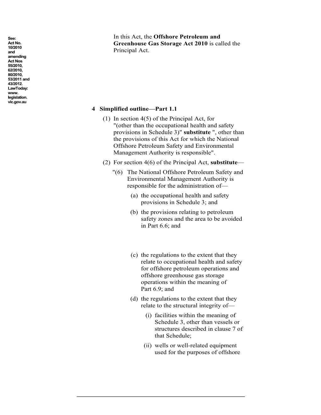 Offshore Petroleum and Greenhouse Gas Storage Amendment (NOPSEMA) Act 2012