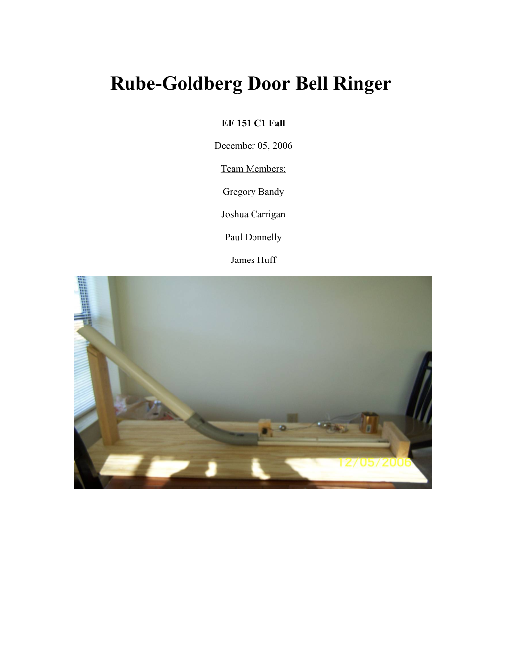Rube-Goldberg Door Bell Ringer