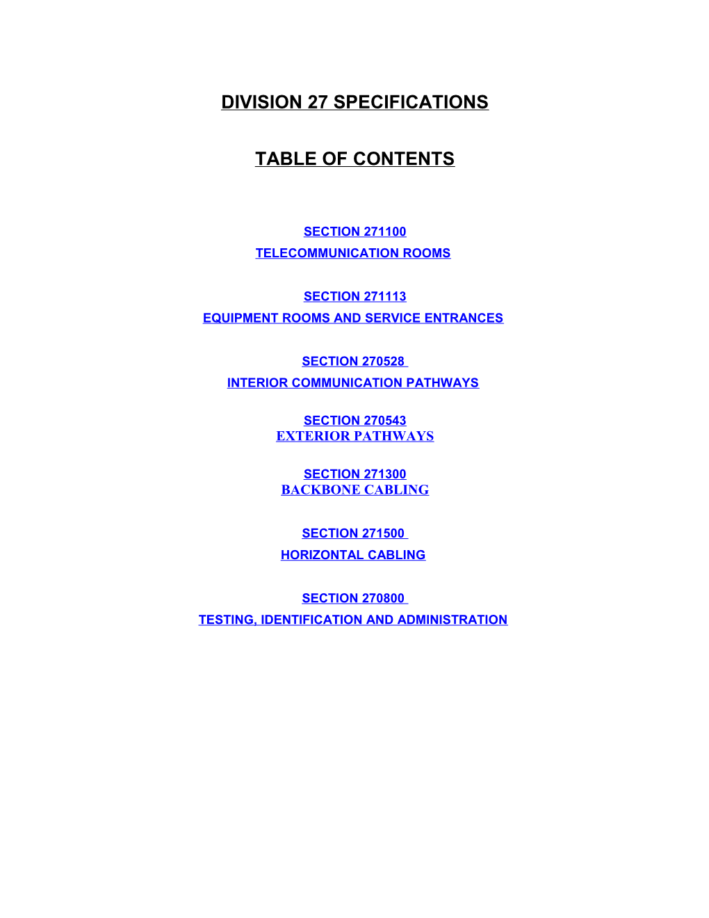 Division 25 Specifications and Guidelines