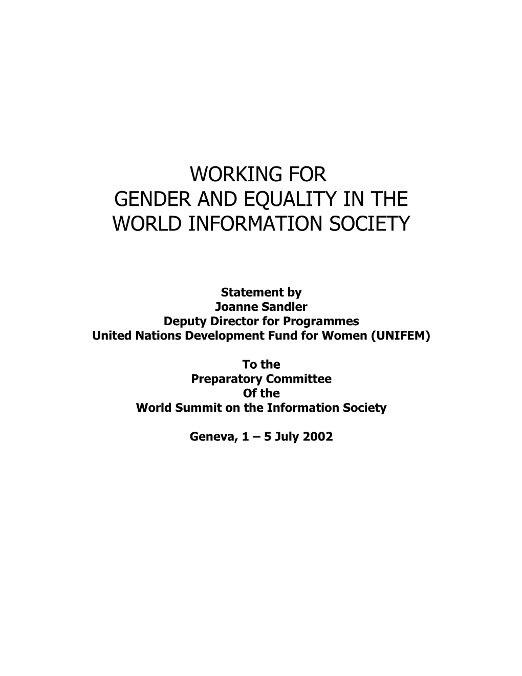 Gender and Equality in the World Information Society