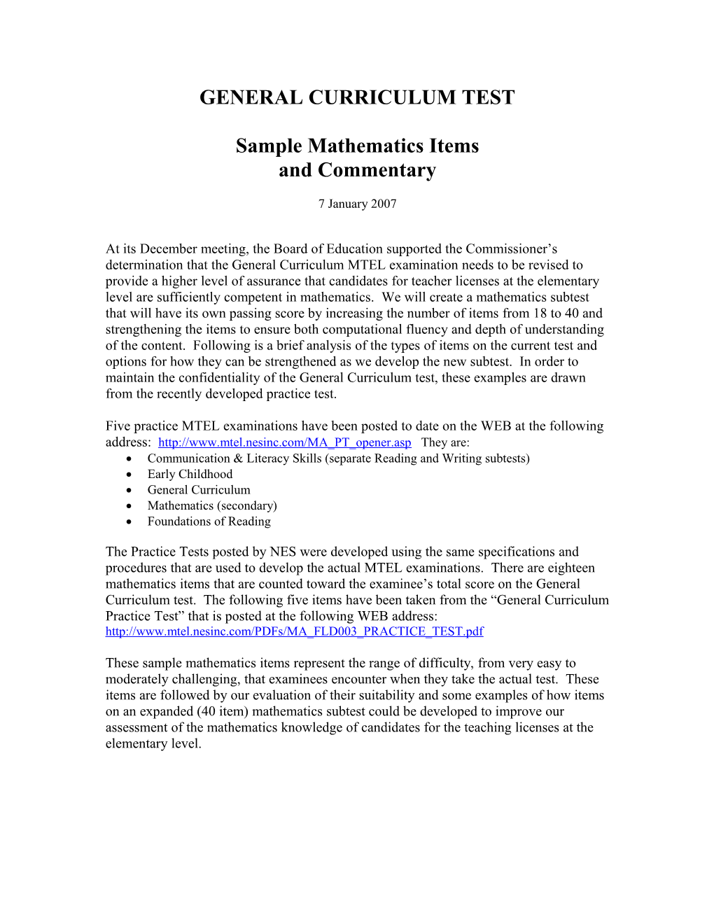 Sample Mathematics Questions on General Curriculum Test and Options for MTEL