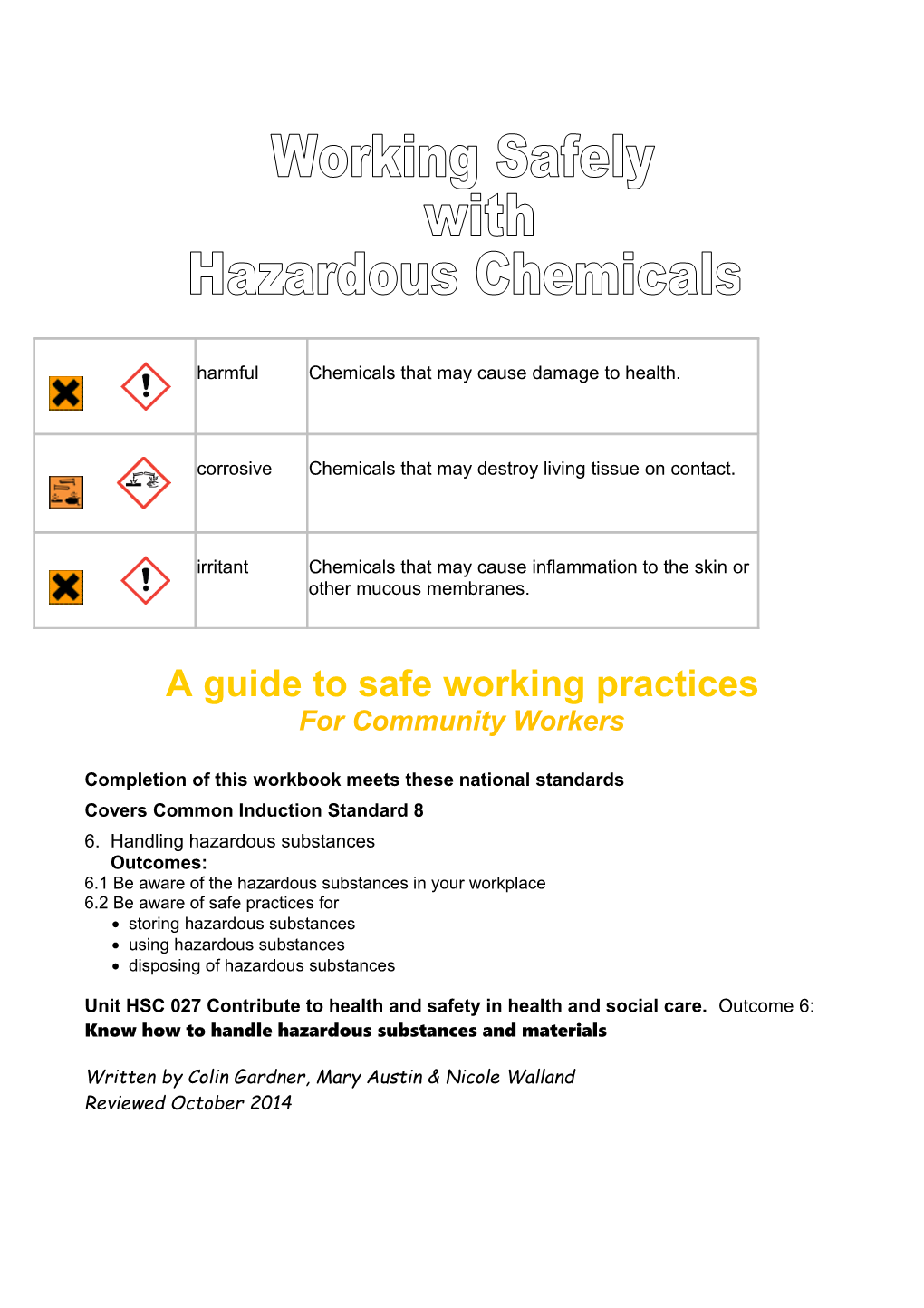 A Guide to Safe Working Practices