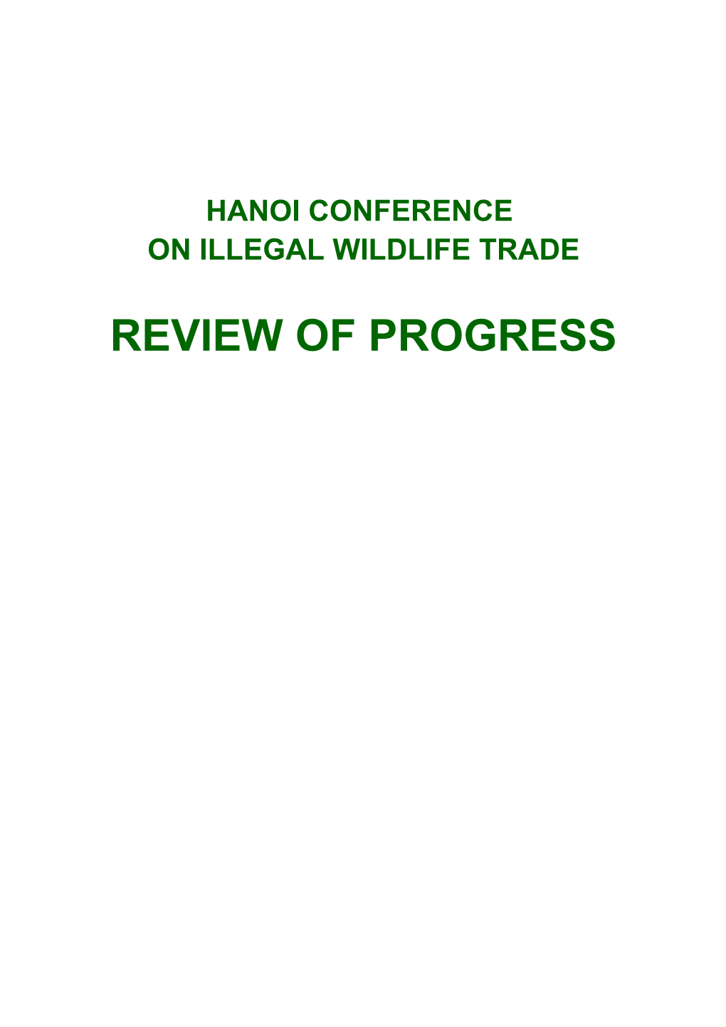 Hanoi Conference on Illegal Wildlife Trade: Review of Progress