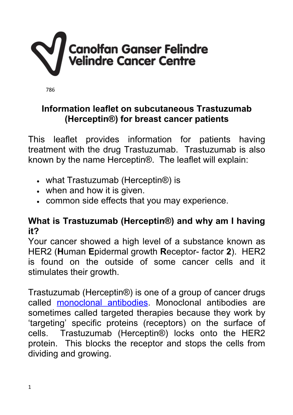 Information Leaflet on Subcutaneous Trastuzumab (Herceptin ) for Breast Cancer Patients